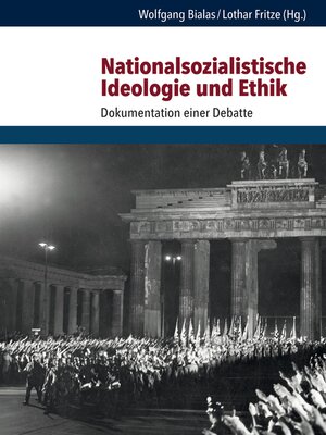 cover image of Nationalsozialistische Ideologie und Ethik